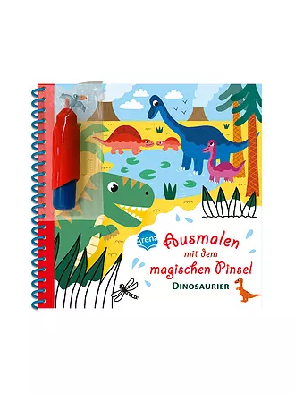ARENA VERLAG | Malbuch - Ausmalen mit dem magischen Pinsel. Dinosaurier | keine Farbe
