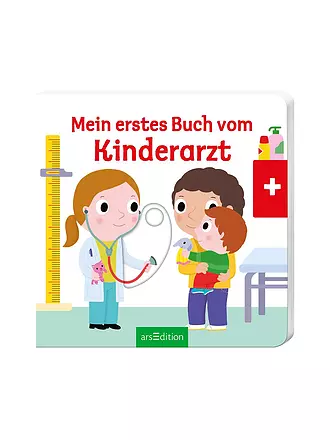 ARS EDITION VERLAG | Mein erstes Buch vom Kinderarzt | 