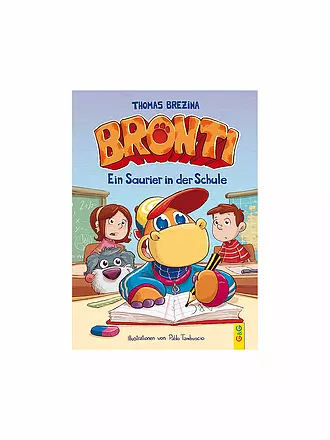 G & G VERLAG | Buch - Bronti - Ein Saurier in der Schule | 