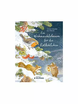 NILPFERD RESIDENZ VERLAG | Buch - Ein Weihnachtsbaum für das Rotkehlchen | keine Farbe