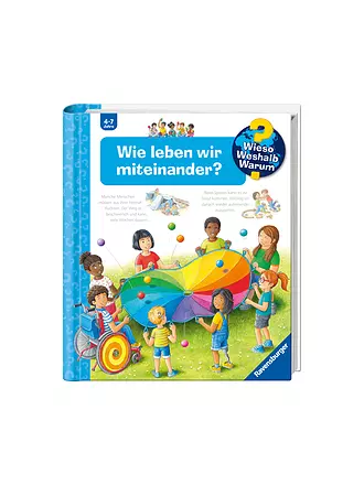 RAVENSBURGER | Buch - Wieso Weshalb Warum -  Wie leben wir miteinander? | 