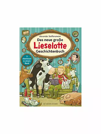 SAUERLAENDER VERLAG | Buch - Das neue große Lieselotte Geschichtenbuch (Gebundene Ausgabe) | 