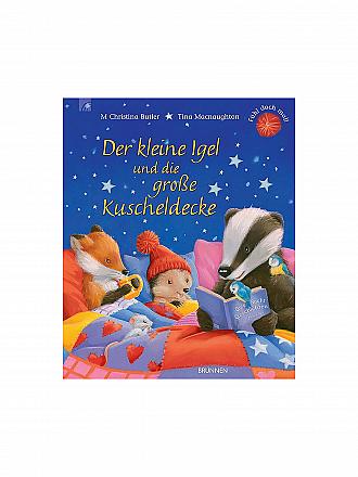 BRUNNEN VERLAG | Buch - Der kleine Igel und die große Kuscheldecke