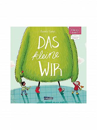 CARLSEN VERLAG | Eltern für dich - Das kleine WIR