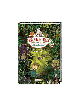 CARLSEN VERLAG | Buch - Die Schule der magischen Tiere - Wilder, wilder Wald!