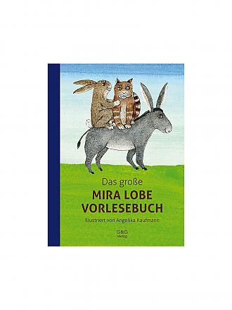 G & G VERLAG | Das große Mira Lobe Vorlesebuch