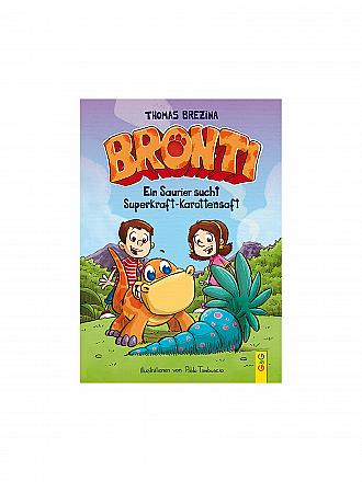 G & G VERLAG | Buch - Bronti - Ein Saurier sucht Superkraft-Karottensaft