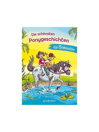 GONDOLINO | Buch - Die schönsten Ponygeschichten