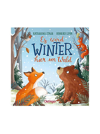 OETINGER VERLAG | Buch - Es wird Winter hier im Wald 