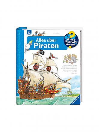 RAVENSBURGER | Buch - Wieso Weshalb Warum - Alles über Piraten