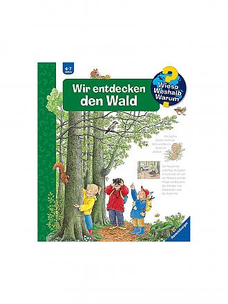 RAVENSBURGER | Buch - Wieso Weshalb Warum - Wir entdecken den Wald Band 46