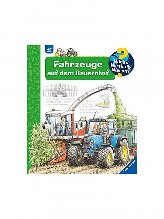 RAVENSBURGER | Buch - Wieso Weshalb Warum - Fahrzeuge auf dem Bauernhof Band 57