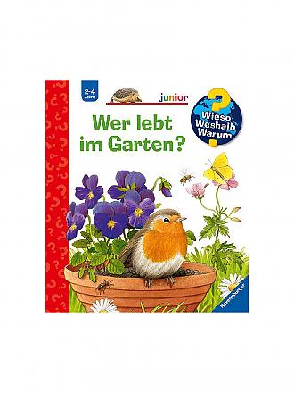 RAVENSBURGER | Buch - Wieso Weshalb Warum - Wer lebt im Garten Band 49