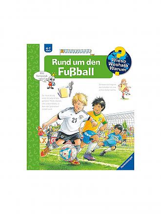 RAVENSBURGER | Buch - Wieso Weshalb Warum - Rund um den Fußball Band 35