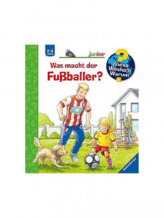 RAVENSBURGER | Buch - Wieso Weshalb Warum Junior - Was macht der Fußballer