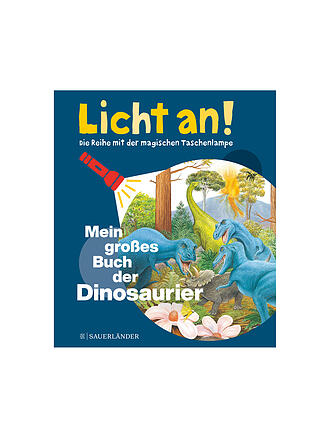 SAUERLAENDER VERLAG | Buch - Mein großes Buch der Dinosaurier