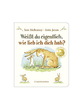 SAUERLAENDER VERLAG | Buch - Weißt du eigentlich, wie lieb ich dich hab?