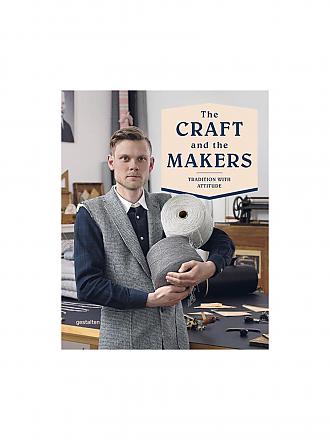 SUITE | Buch - The Craft and the Makers - Tradition with Attitude 